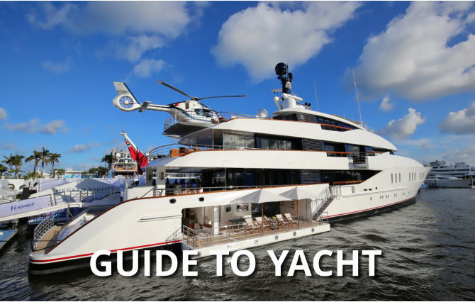 GUIDE TO YACHT